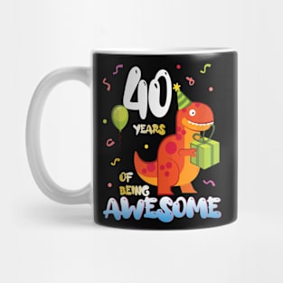 40th Birthday Dinosaur Dino Lover Themed 40 Year Mug